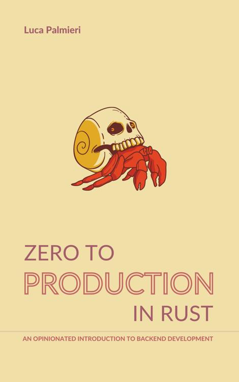 Zero To Production In Rust